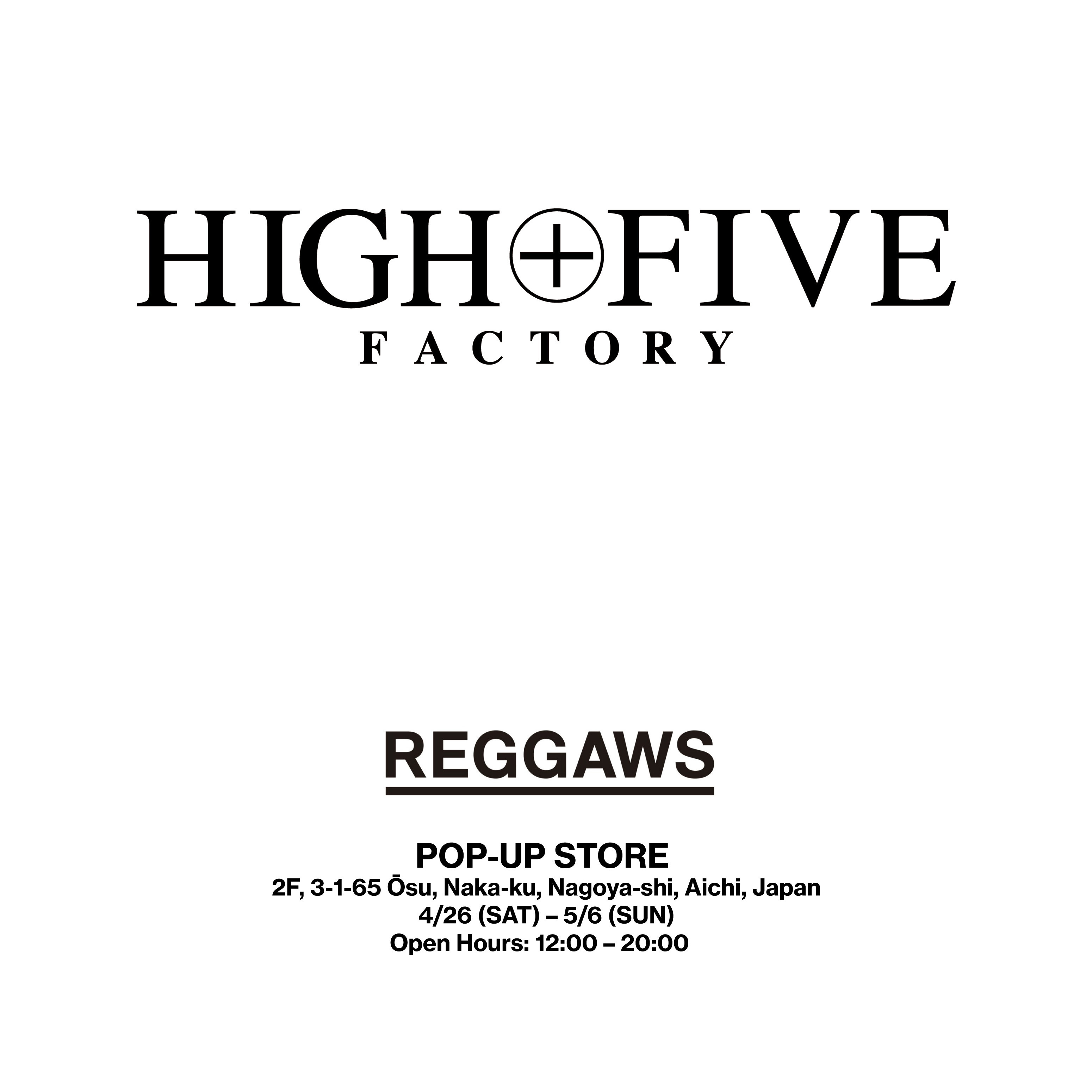 名古屋のセレクトショップ「REGGAWS」にて、4/26(土)～5/6(火)の11日間限定でPOP-UPを初開催